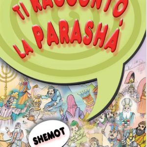 Ti Racconto La Parashà - Shemot