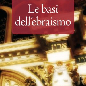 Le basi dell'ebraismo