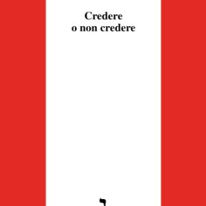 Credere o non credere