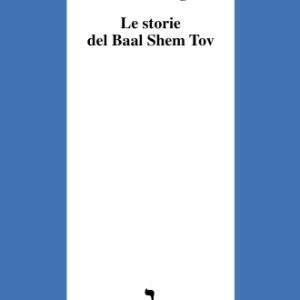 Le storie del Baal Shem Tov