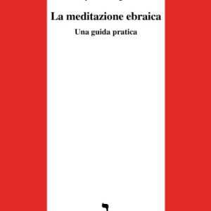 La Meditazione Ebraica