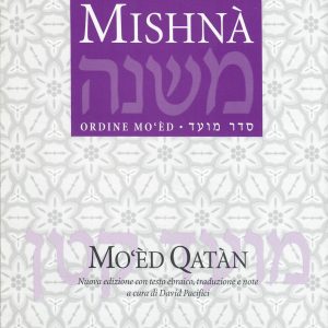 Mishnà Mo'èd Qatàn - tradotta