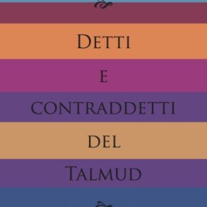Detti e contraddetti del Talmud