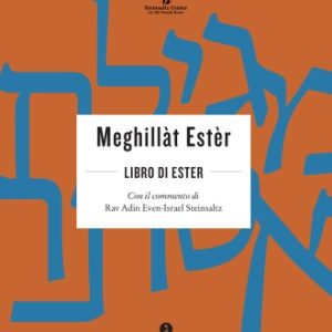 Meghillàt Estèr - Il libro di Ester