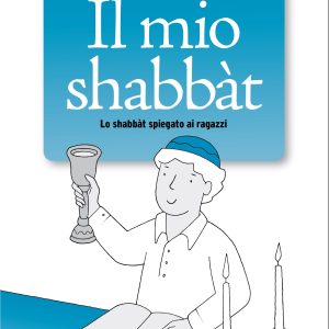 Il mio shabbàt