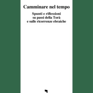Camminare nel tempo