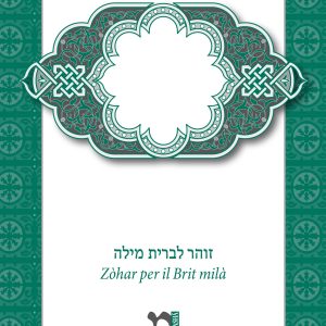 Zohar per il Brit milà – Rito sefardita orientale