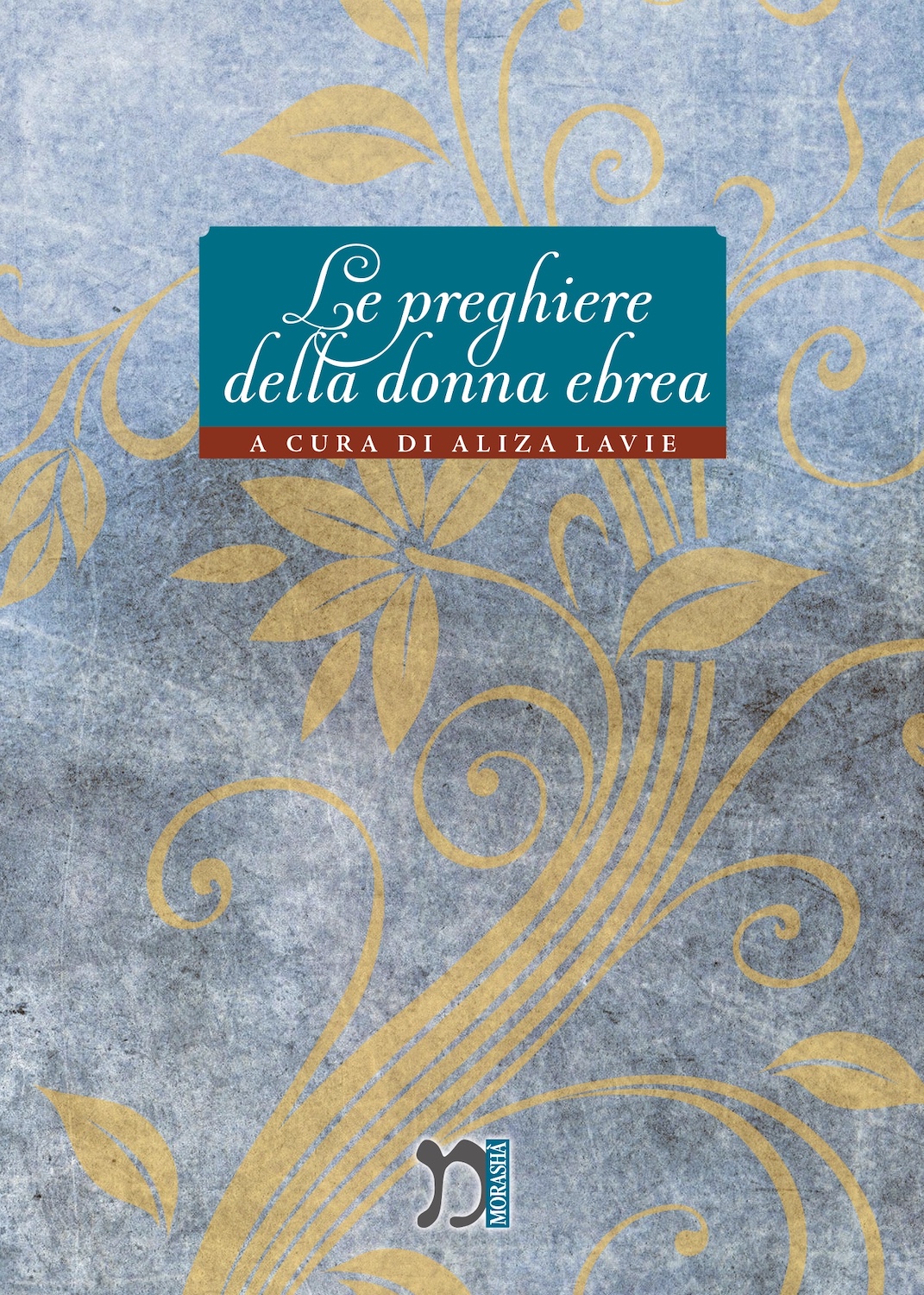 Le preghiere della donna ebrea
