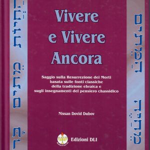 Vivere e Vivere Ancora